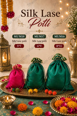 Silk Lase potli 1